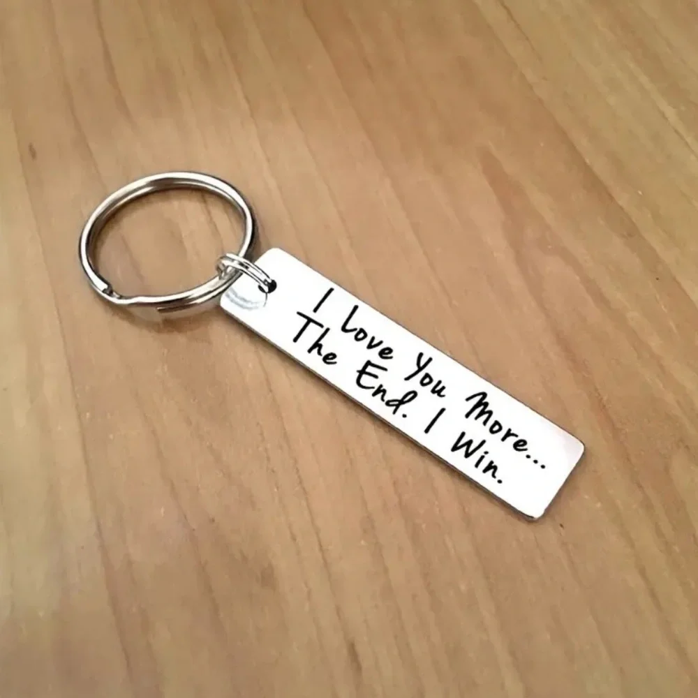 Silver Engraved Keychain with “ I Love You More” phrase, NEW